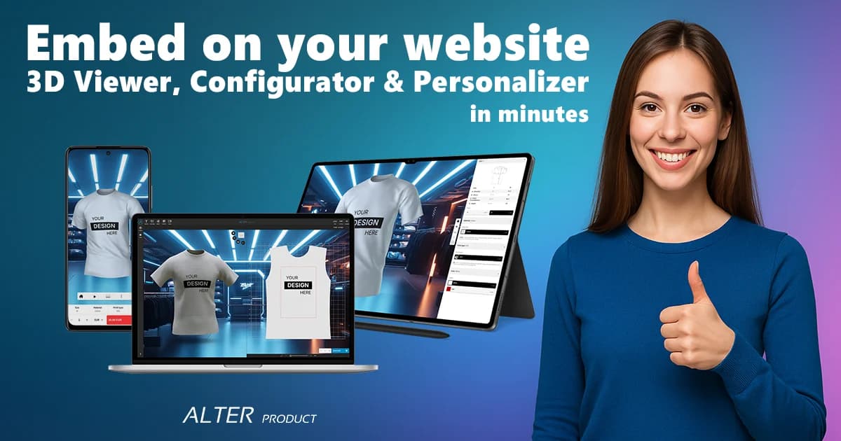 Smiling woman giving thumbs up, next to 3D Viewer, Configurator and Personalizer mockups on laptop, tablet and smartphone. Text: "Embed on your website — 3D Viewer, Configurator & Personalizer in minutes."